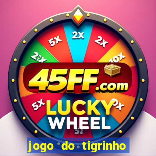 jogo do tigrinho da casa chinesa